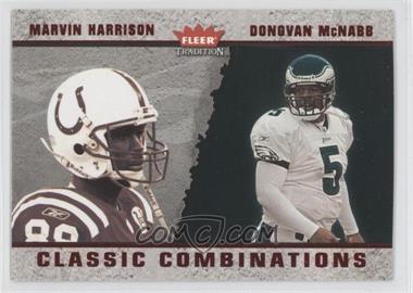 2003 Fleer Tradition - Classic Combinations - Red #22 CC - Marvin Harrison, Donovan McNabb