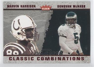 2003 Fleer Tradition - Classic Combinations - Red #22 CC - Marvin Harrison, Donovan McNabb