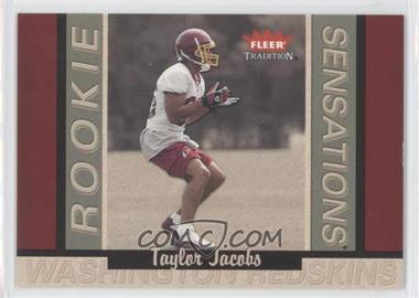 2003 Fleer Tradition - Rookie Sensations #2 RS - Taylor Jacobs /1250