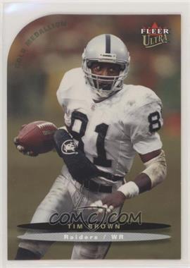 2003 Fleer Ultra - [Base] - Gold Medallion #65 - Tim Brown