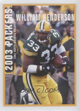 2003 Green Bay Packers Police - [Base] #5 - William Henderson