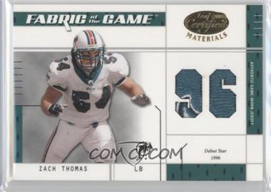 2003 Leaf Certified Materials - Fabric of the Game - Debut Year #FG-88 - Zach Thomas /96