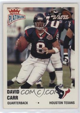 2003 NFL Player of the Day - [Base] #NFLPOD3 - David Carr