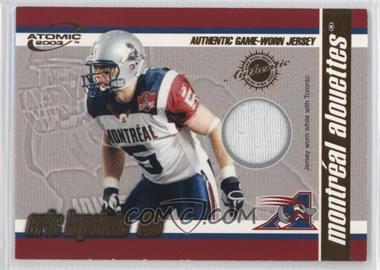 2003 Pacific Atomic CFL - Authentic Game-Worn Jerseys #10 - Eric Lapointe