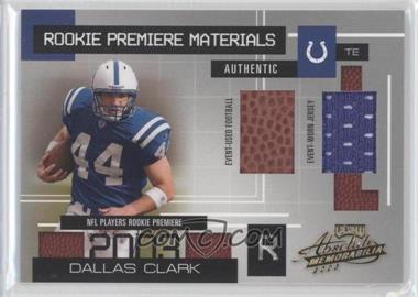 2003 Playoff Absolute Memorabilia - [Base] #174 - Rookie Premiere Materials - Dallas Clark /750