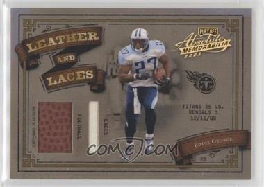 2003 Playoff Absolute Memorabilia - Leather and Laces - Holofoil #LL-12 - Eddie George /50 [EX to NM]