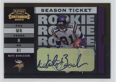 2003 Playoff Contenders - [Base] #148 - Nate Burleson /549