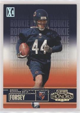 2003 Playoff Honors - [Base] - Xs #112 - Brock Forsey /100