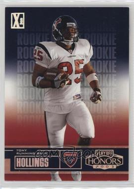 2003 Playoff Honors - [Base] - Xs #116 - Tony Hollings /100