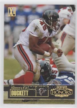 2003 Playoff Honors - [Base] - Xs #84 - T.J. Duckett /250