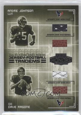 2003 Playoff Honors - Tandems - Jersey-Football #JT-5 - Andre Johnson, Dave Ragone /75