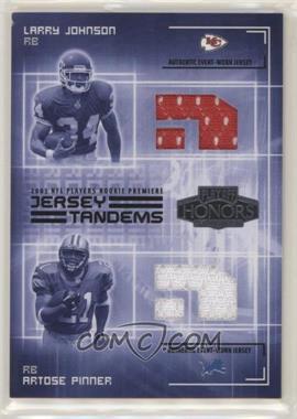 2003 Playoff Honors - Tandems - Jersey #JT-3 - Larry Johnson, Artose Pinner [EX to NM]