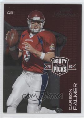 2003 Playoff Prestige - Draft Picks #DP-2 - Carson Palmer /2003