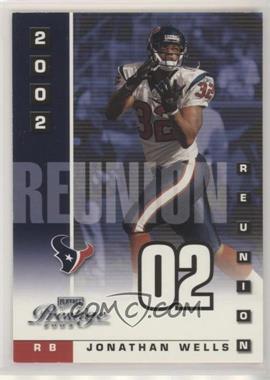 2003 Playoff Prestige - Reunion #R-7 - Jonathan Wells /2002 [EX to NM]