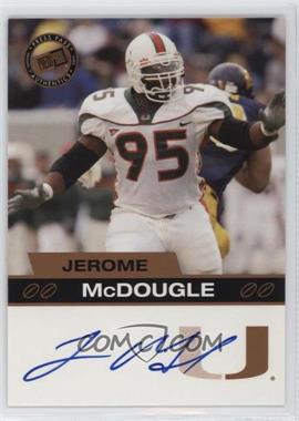 2003 Press Pass - Autographs - Bronze #_JEMC - Jerome McDougle