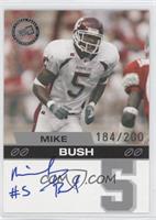 Mike Bush #/200