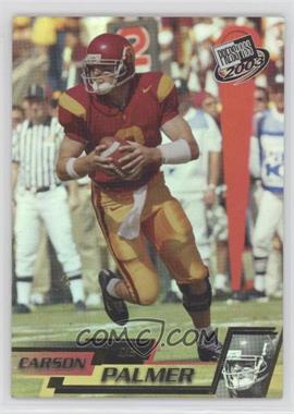 2003 Press Pass - [Base] - Reflectors #R8 - Carson Palmer /500