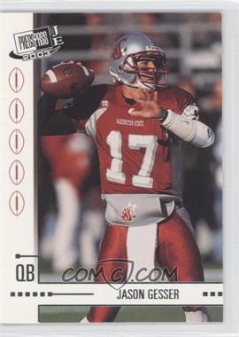 2003 Press Pass JE - [Base] #10 - Jason Gesser