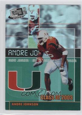 2003 Press Pass JE - Class of 2003 #CL 4 - Andre Johnson