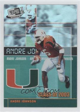 2003 Press Pass JE - Class of 2003 #CL 4 - Andre Johnson