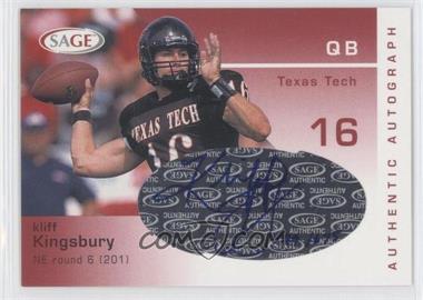 2003 SAGE - Autographs #A25 - Kliff Kingsbury /675