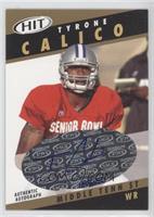 Tyrone Calico #/250