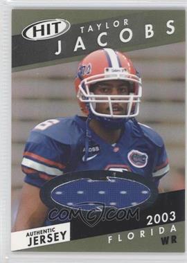 2003 SAGE Hit - Jerseys #HJ5 - Taylor Jacobs