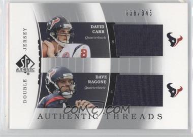 2003 SP Authentic - Authentic Threads Double Jersey #DJC-DC/DR - David Carr, Dave Ragone /345