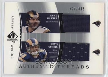 2003 SP Authentic - Authentic Threads Double Jersey #DJC-KW/KC - Kurt Warner, Kevin Curtis /345