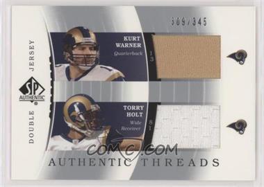 2003 SP Authentic - Authentic Threads Double Jersey #DJC-KW/TH - Kurt Warner, Torry Holt /345