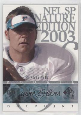 2003 SP Signature Edition - [Base] #108 - Lon Sheriff /750