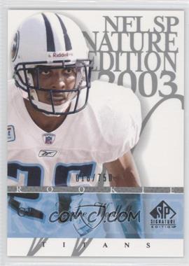 2003 SP Signature Edition - [Base] #125 - Andre Woolfolk /750