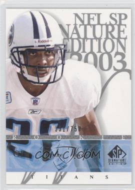 2003 SP Signature Edition - [Base] #125 - Andre Woolfolk /750