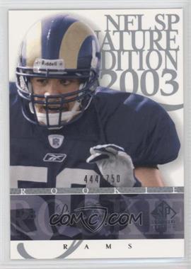 2003 SP Signature Edition - [Base] #154 - Pisa Tinoisamoa /750