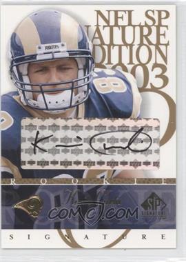 2003 SP Signature Edition - Signature - Black Ink #KC - Kevin Curtis
