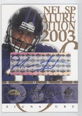 2003 SP Signature Edition - Signature - Blue Ink #MS - Musa Smith /100