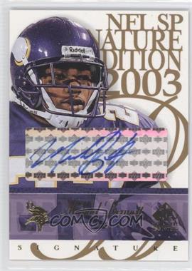 2003 SP Signature Edition - Signatures - Blue Ink #MB - Michael Bennett