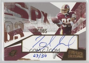 2003 SPx - Supreme Signatures - Spectrum #SS-TJ - Taylor Jacobs /50