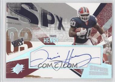 2003 SPx - Supreme Signatures #SS-TH - Travis Henry