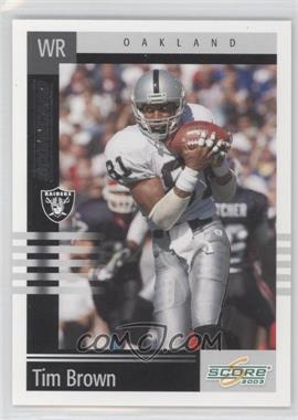 2003 Score - [Base] - Scorecard #100 - Tim Brown /500