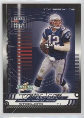 2003 Score - Monday Night Heroes #MN-1 - Tom Brady