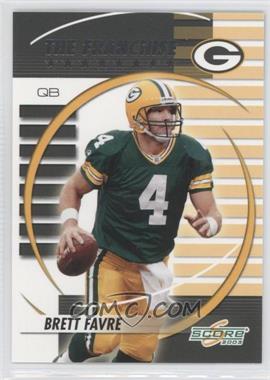 2003 Score - The Franchise #TF-12 - Brett Favre