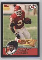 Weekly Wrap Up - Priest Holmes #/150