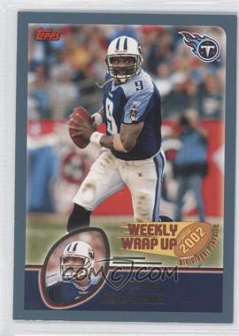 2003 Topps - [Base] #309 - Weekly Wrap Up - Steve McNair