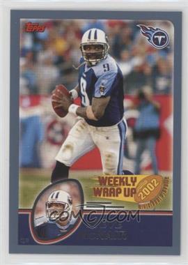 2003 Topps - [Base] #309 - Weekly Wrap Up - Steve McNair