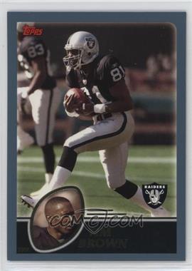 2003 Topps - [Base] #53 - Tim Brown