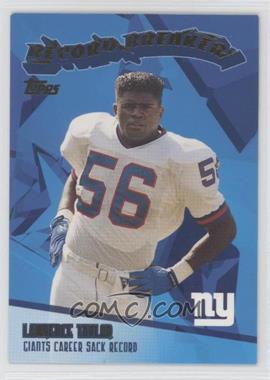 2003 Topps - Record Breakers #RB17 - Lawrence Taylor [EX to NM]