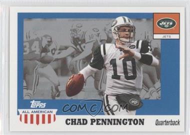 2003 Topps All American - [Base] #11 - Chad Pennington