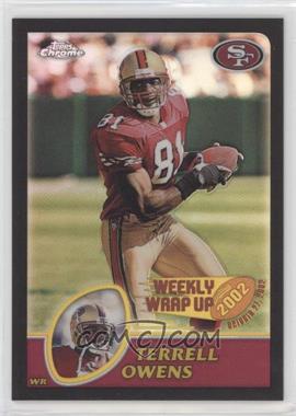 2003 Topps Chrome - [Base] - Black Refractor #153 - Terrell Owens /599