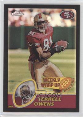 2003 Topps Chrome - [Base] - Black Refractor #153 - Terrell Owens /599